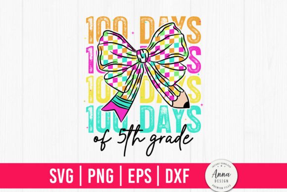 100 Days of 5th Grade SVG – A Must-Have Graphic Design Asset for Content Creators