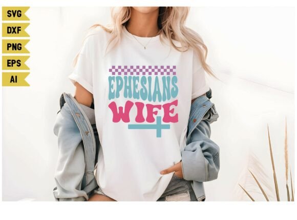 Ephesians Wife Svg Graphics and Crafts