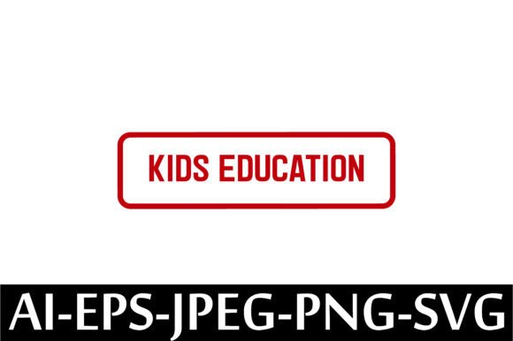 KIDS EDUCATION Rubber Stamp Design: A Versatile Graphic for Creative Projects