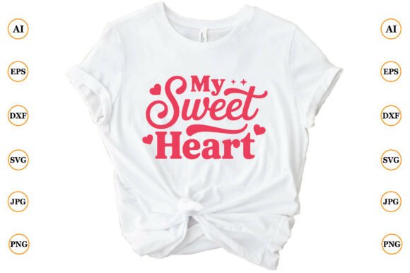 My Sweet Heart: A Vibrant Graphic Design Asset for Crafts and Creative Projects