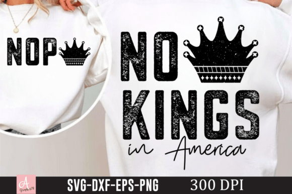 Nope No Kings in America SVG Design for Crafts & Graphics